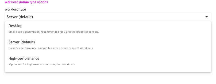 Create VM - General - Workload type